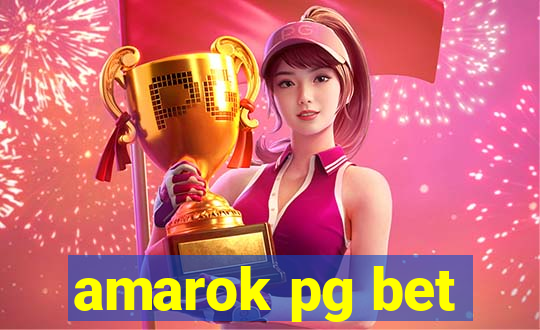 amarok pg bet